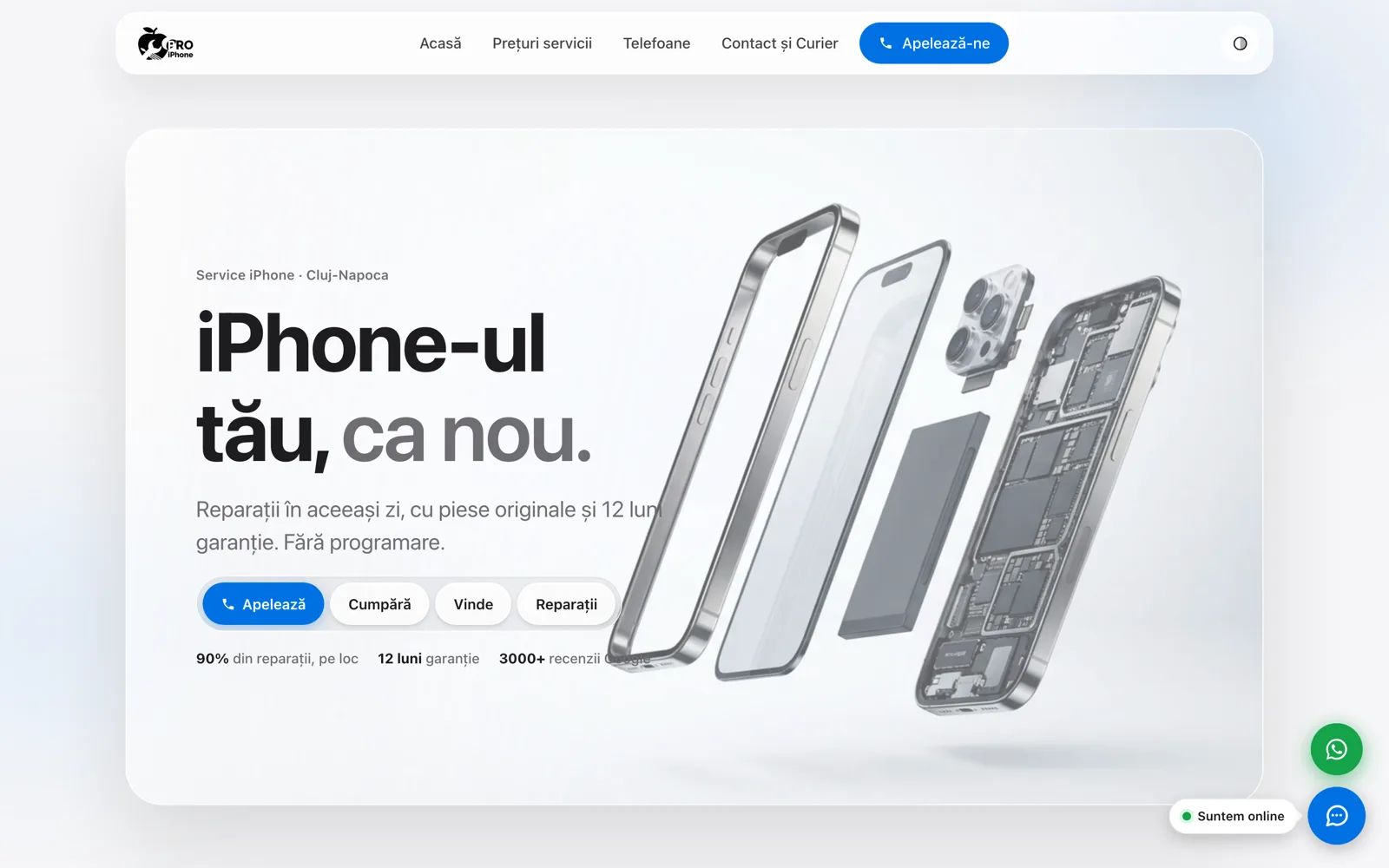 Pagina principală proiphonecluj.ro pe desktop: titlu „iPhone-ul tău, ca nou”, butoane Apelează, Cumpără, Vinde, Reparații și un iPhone descompus în piese.